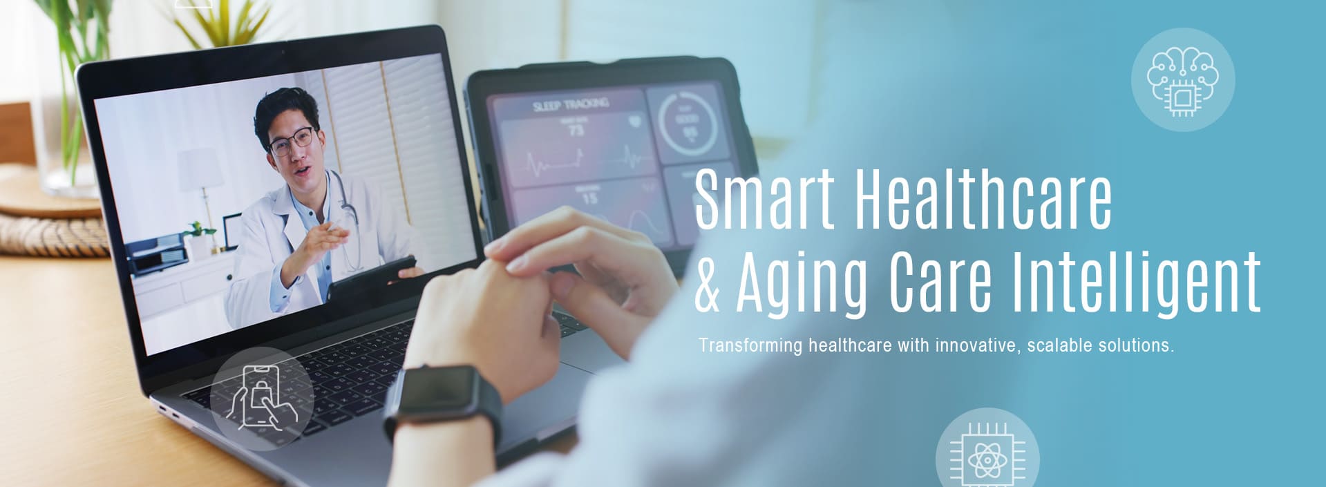 Smart Healthcare & Aging Care Intelligent 